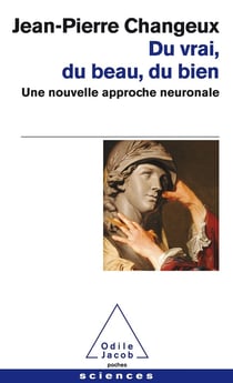 Du vrai, du beau, du bien - une nouvelle approche neuronale
