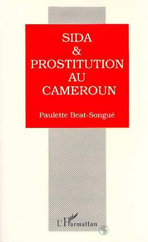 Sida & prostitution au Cameroun