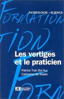 Les Vertiges Et Le Praticien