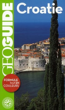 GEOguide : Croatie (édition 2011)