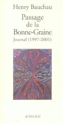 Passage de la bonne-graine - journal (1997-2001)
