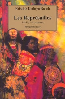 Les fey t.4 - les représailles