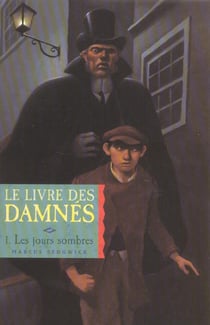 Le livre des damnes t.1 - les jours sombres