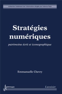 Stratégies numériques : Patrimoine écrit et iconographique