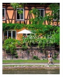 Strasbourg au fil de l'eau