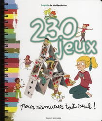 230 jeux pour s'amuser tout seul