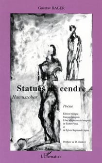 STATUES DE CENDRE : Hamuszobor Poésie - Poésie