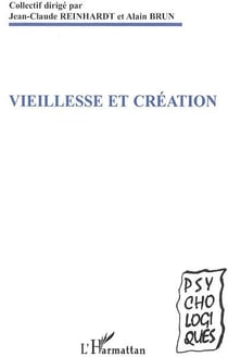 Vieillesse et création