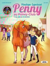 Penny au poney-club Tome 1 : le pacte d'amitié