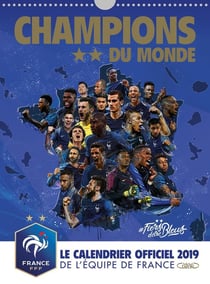 Le calendrier officiel de l'équipe de France (édition 2019)