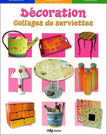 Décoration - collages de serviettes