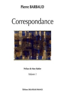 Correspondance et écrits de Pierre Barbaud