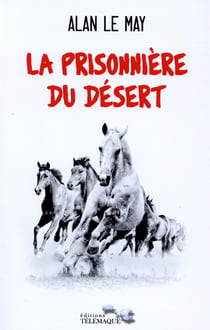 La prisonnière du désert