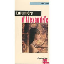 La lumière d'alexandrie