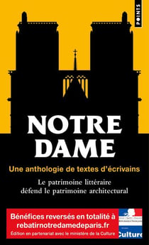 Notre-Dame - une anthologie de textes d'écrivains