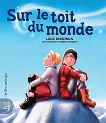 Sur le toit du monde