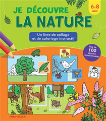 Je découvre la nature - un livre de collage et de coloriage instructif