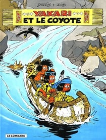 Yakari Tome 12 : Yakari et le coyote