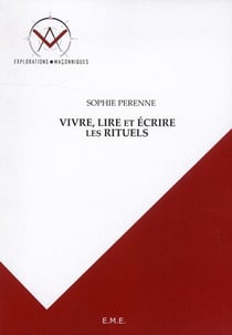 Vivre, lire et écrire les rituels