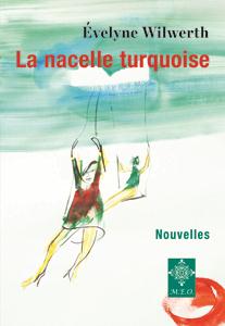 La nacelle turquoise