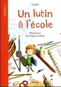 Un lutin à l'école