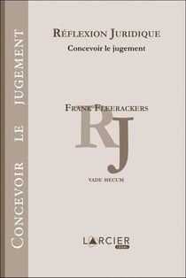 Réflexion juridique - concevoir le jugement
