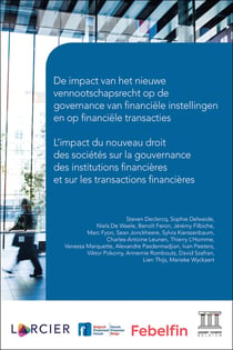 L'impact du nouveau droit des sociétés sur la gouvernance des institutions financières et sur les transactions financières
