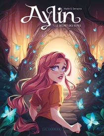 Aylin Tome 1 : Le secret des elfes
