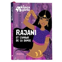 Kinra girls Hors-Série : Rajani et l'amour de la danse