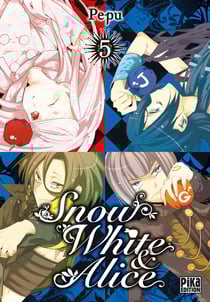 Snow White & Alice Tome 5