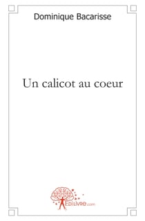 Un calicot au coeur