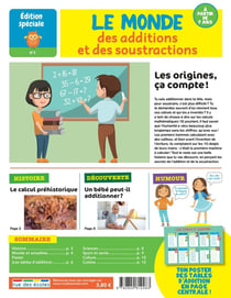 Édition spéciale : le monde des additions et des soustractions
