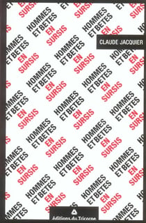 Hommes et betes en sursis