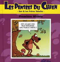 Les pensées du chien Tome 1 - première nichée
