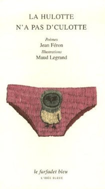 La hulotte n'a pas d'culotte
