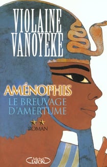 Amenophis t02 le breuvage d'amertume - vol02