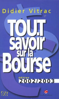 Tout savoir sur la bourse 2002