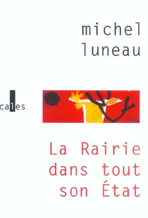La rairie dans tout son etat
