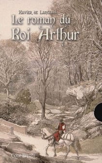 Le roman du roi Arthur - coffret - Tome 1 et Tome 2