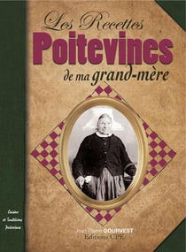 Recettes poitevines de ma grand-mere
