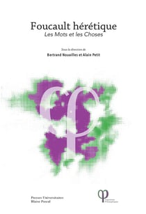 Foucault hérétique, les mots et les choses