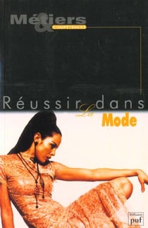 Reussir dans la mode