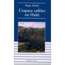 L'espace caféier en haïiti