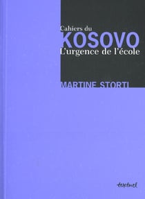 Cahiers de kosovo - l'urgence de l'école