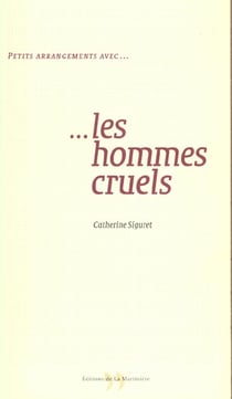 Les hommes cruels