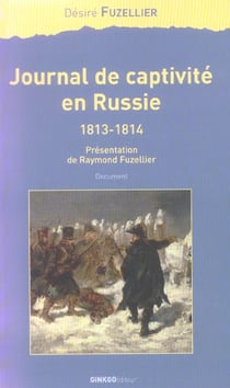 Journal de captivité en Russie, 1813-1814