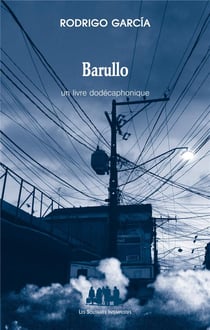 Barullo - un livre dodécaphonique