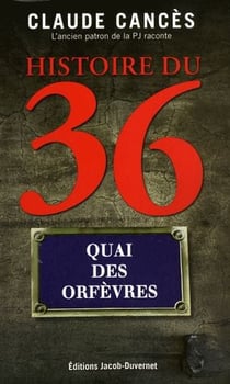 Histoire du 36 quai des orfèvres