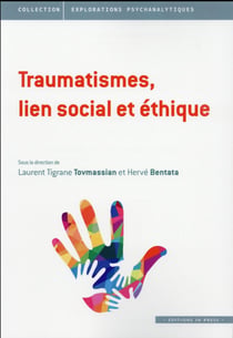 Traumatismes, lien social et éthique