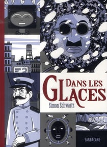 Dans les glaces